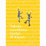 Lietuvių kalbos teksto suvokimo testai 3 klasei