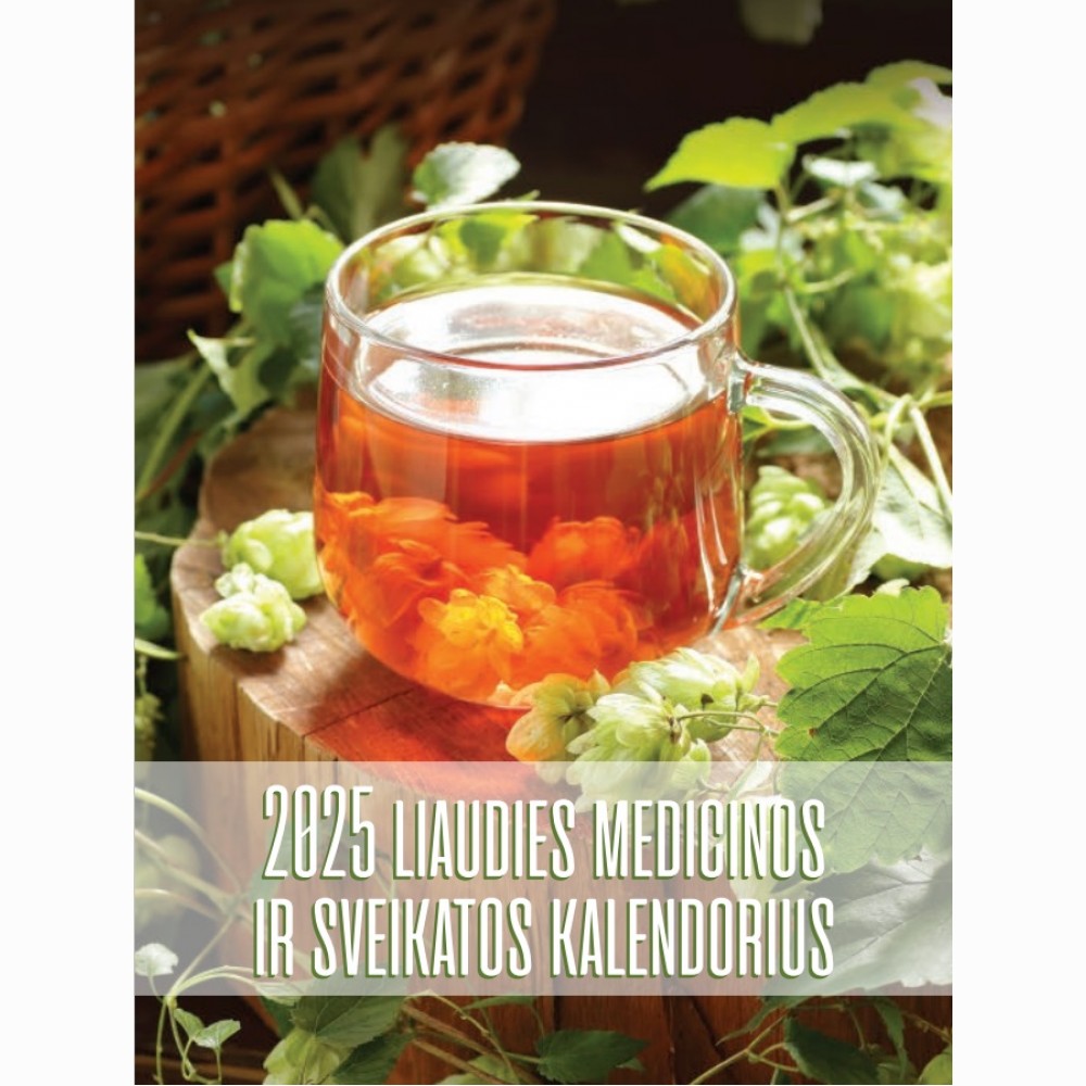 Kalendorius  Liaudies medicinos ir sveikatos
