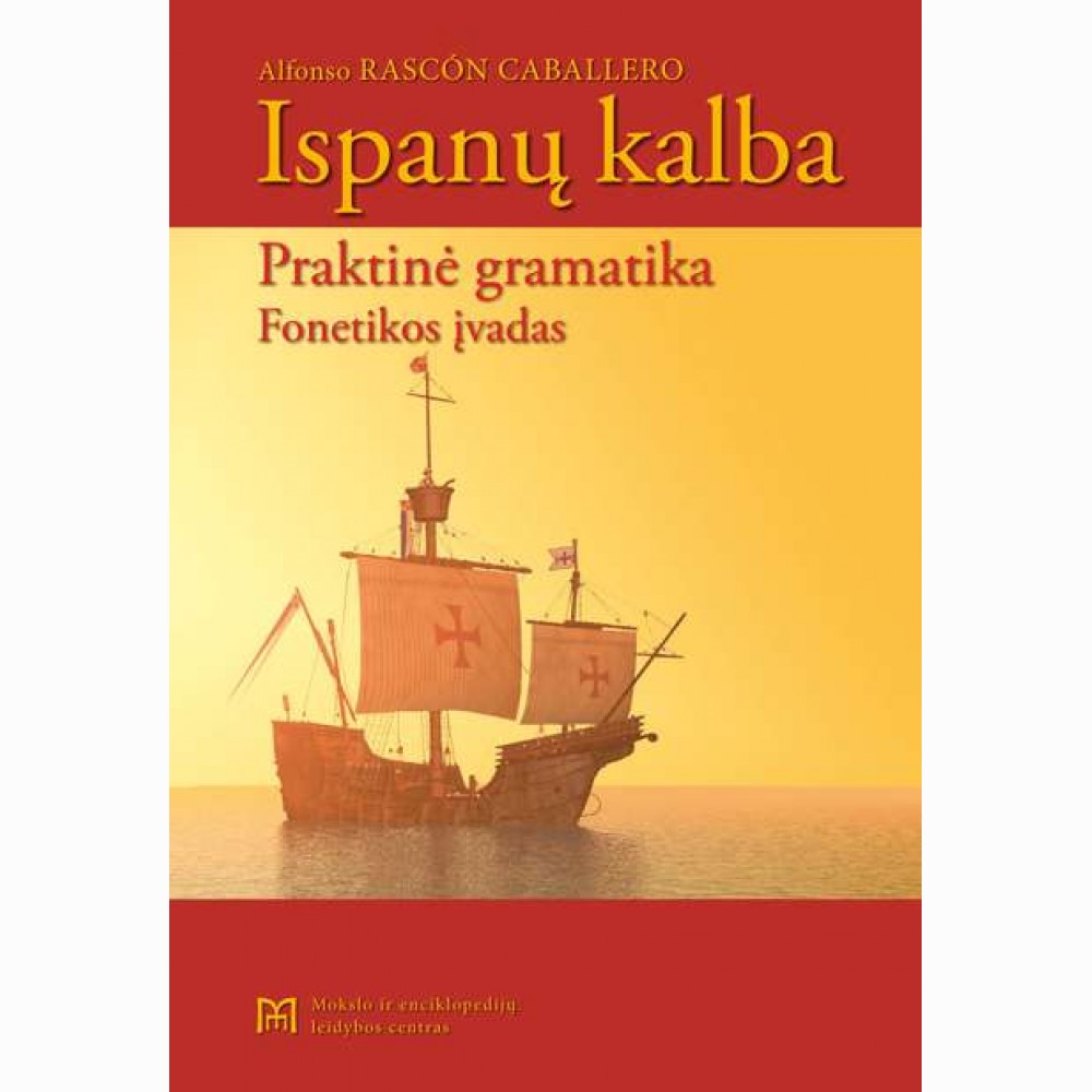 Ispanų kalba. Praktinė gramatika 