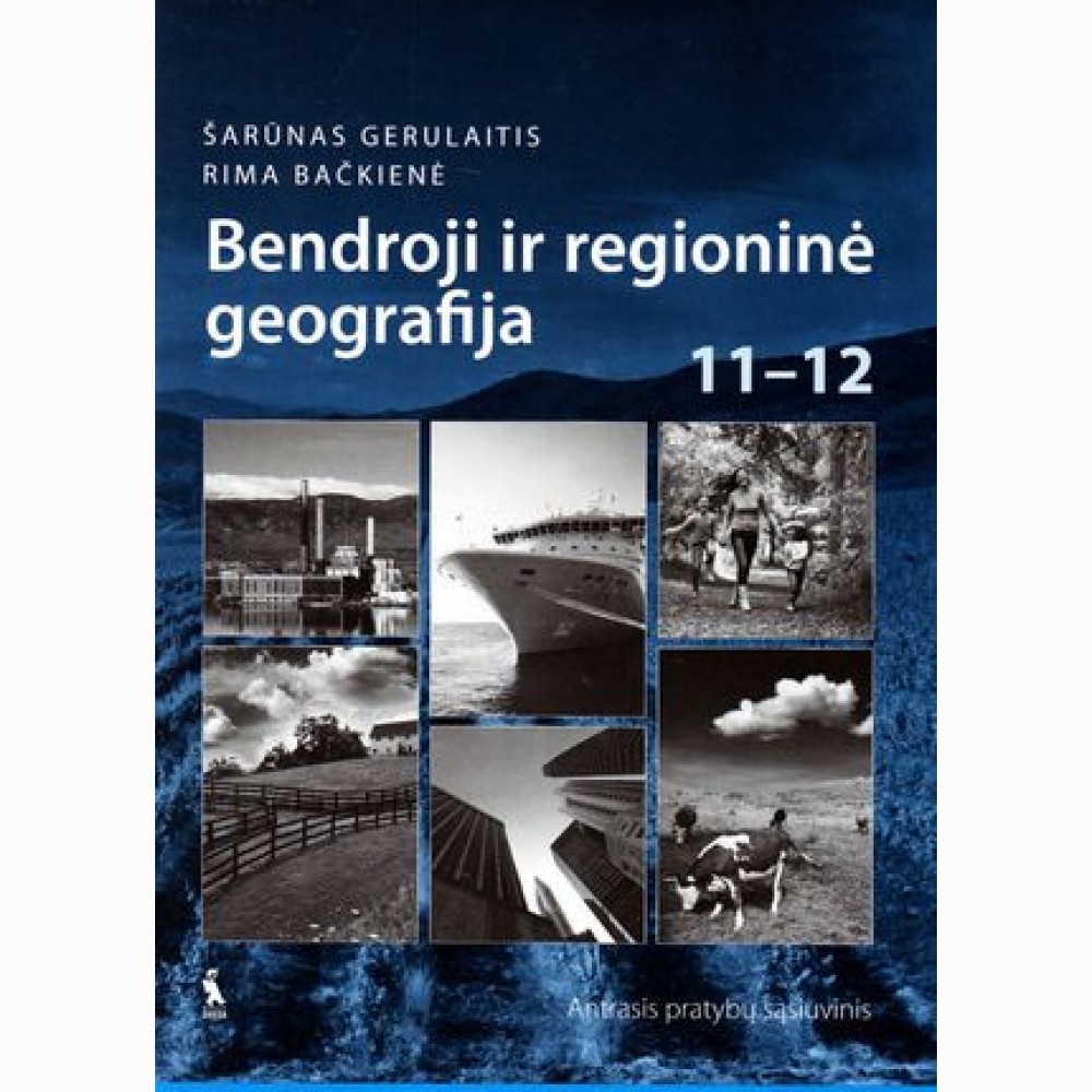 BENDROJI GEOGRAFIJA. 2 -asis prat.sąs XI–XII kl.