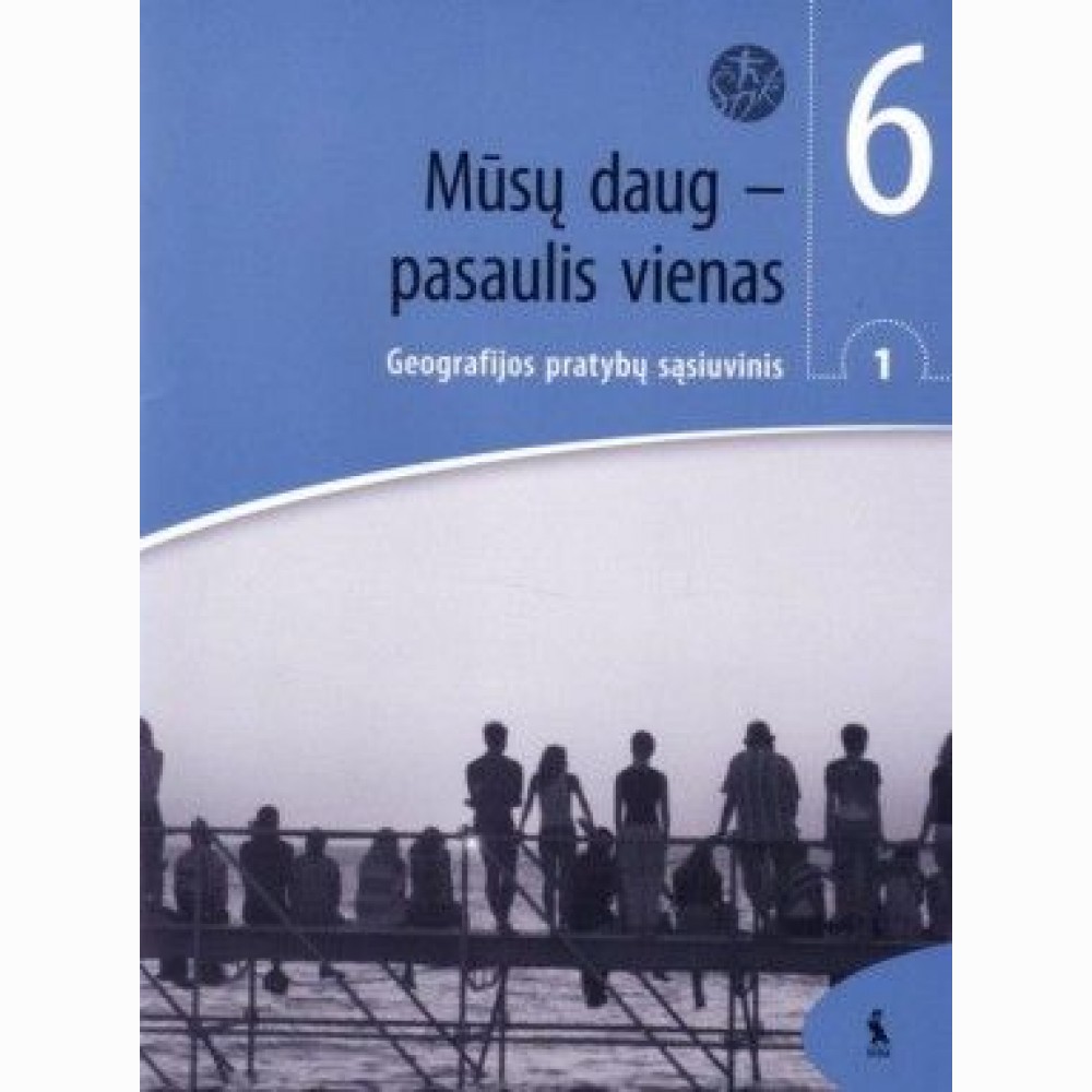 MŪSŲ DAUG-PASAULIS VIENAS. 1-asis geograf. pr.sąs. VI kl.(s. „Šok“)