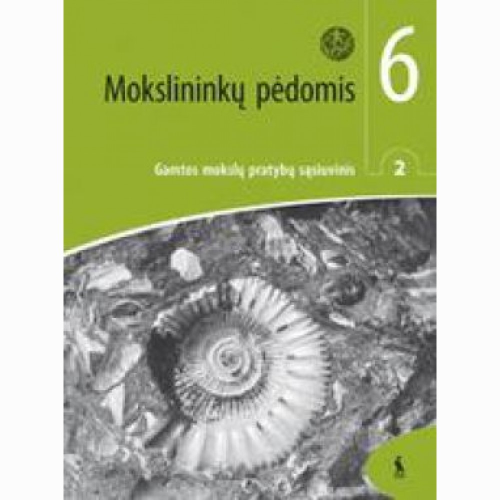 MOKSLININKŲ PĖDOMIS. 2-asis gamtos mokslų prat.sąs.VI kl(s. „Šok“)