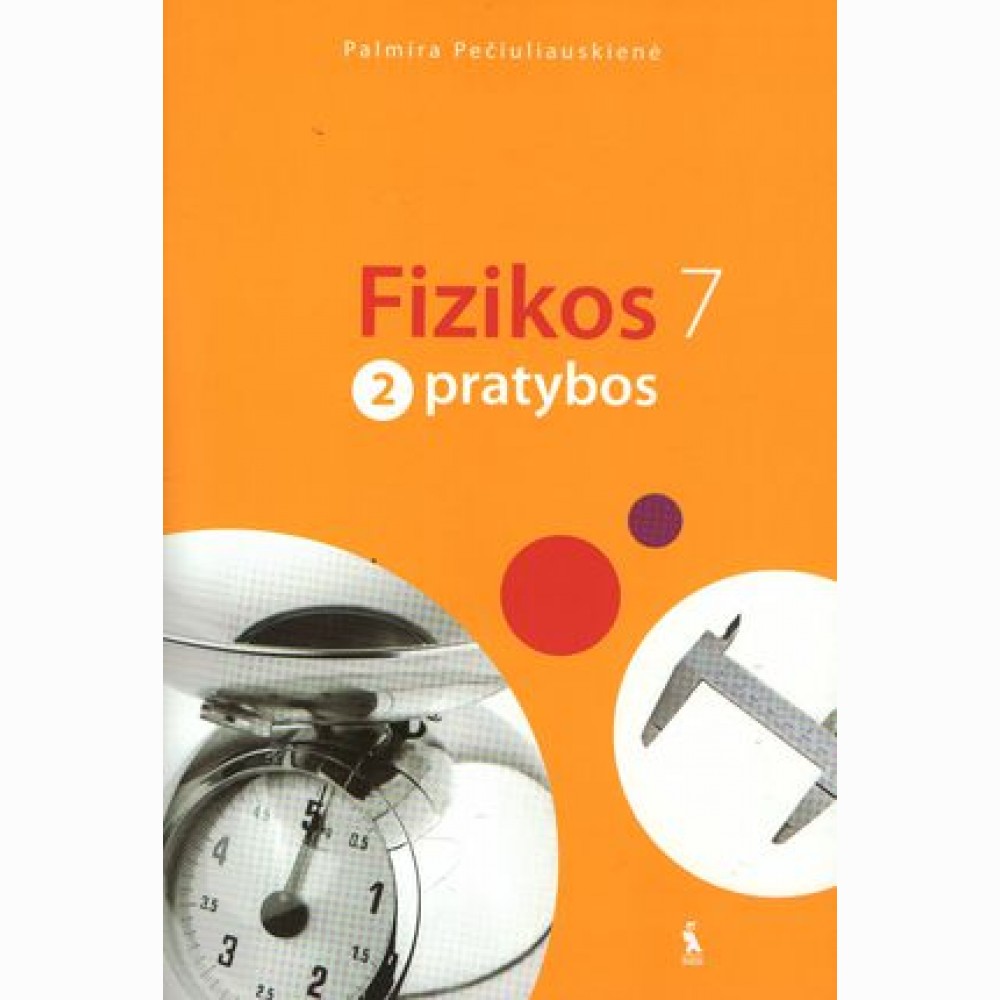 Fizikos pratybos VII klasei. 2-asis sąsiuvinis