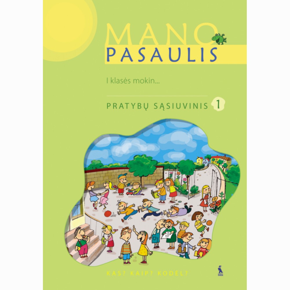 Mano pasaulis. 1-asis užd.s. I kl