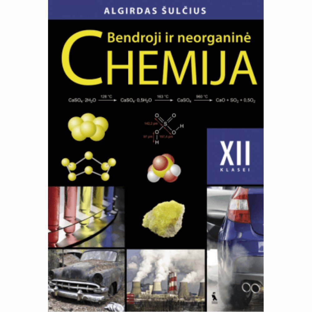Bendroji ir neorganinė chemija. Vadovėlis XII klasei