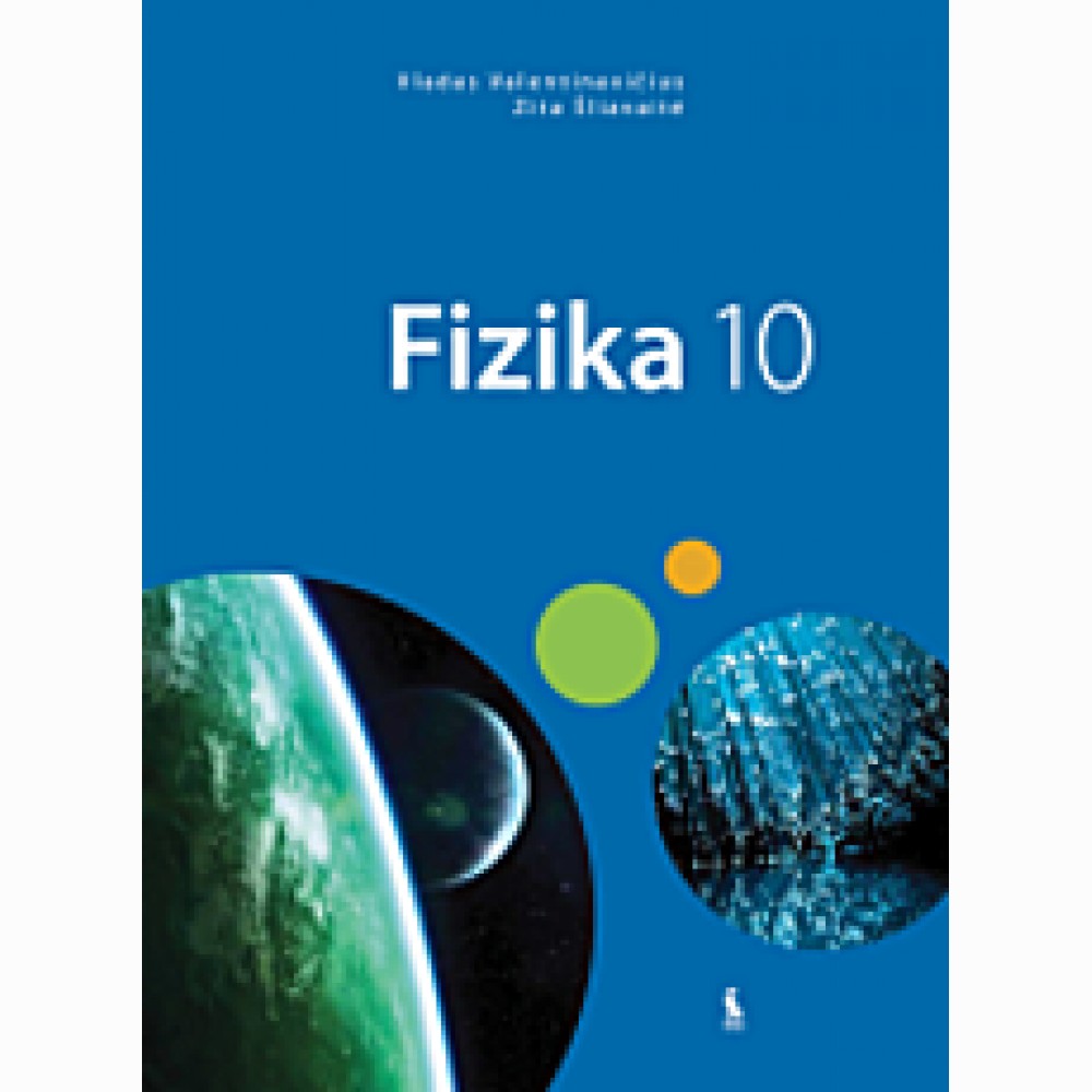 Fizika. Vadovėlis 10 klasei