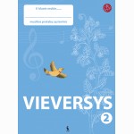 Vieversys. Muzikos pratybų sąsiuvinis 2 klasei (serija „ŠOK“)