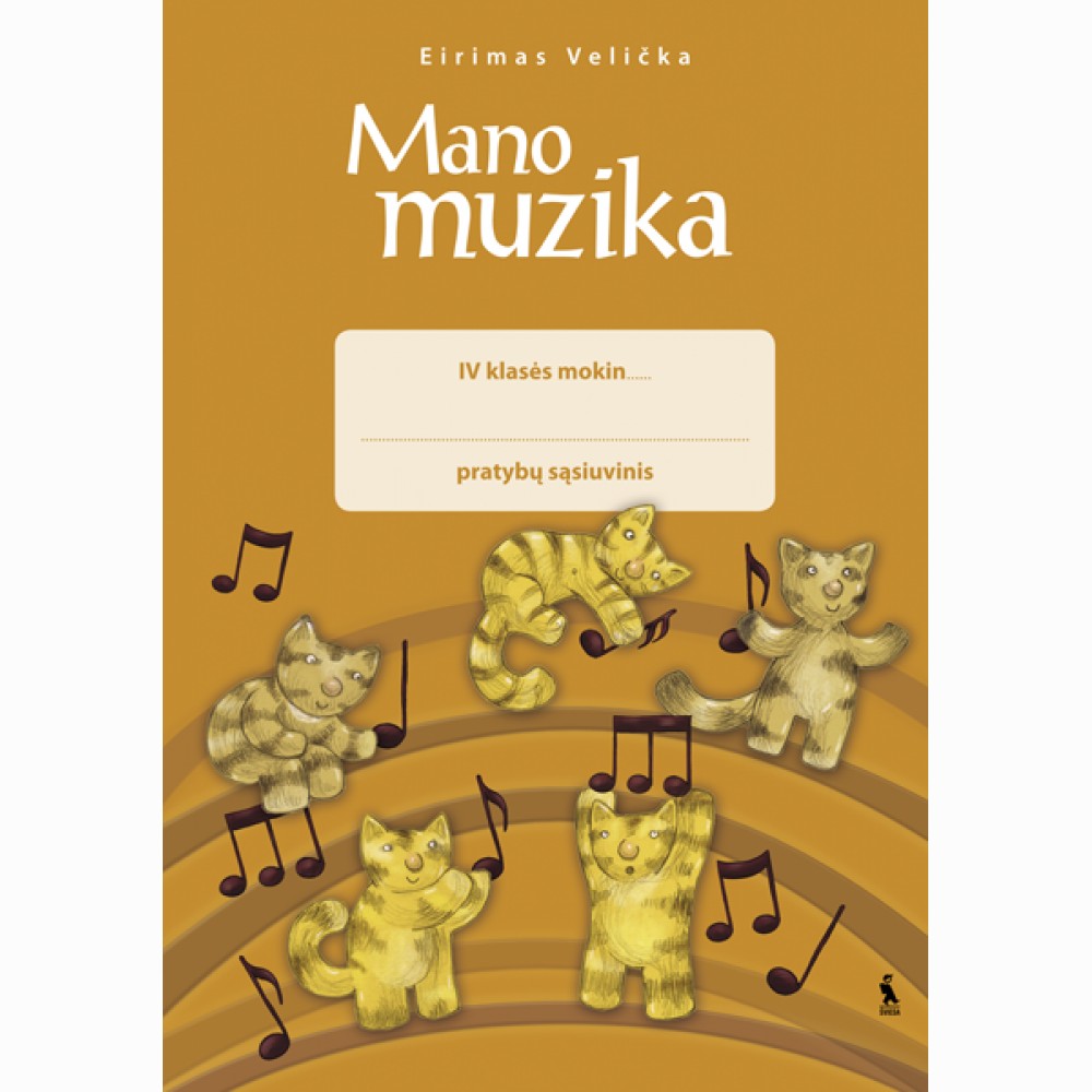 Mano muzika. Pratybų sąsiuvinis 4 klasei