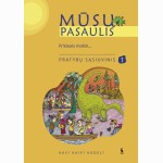 MŪSŲ PASAULIS. 1-asis pratybų sąsiuvinis IV klasei