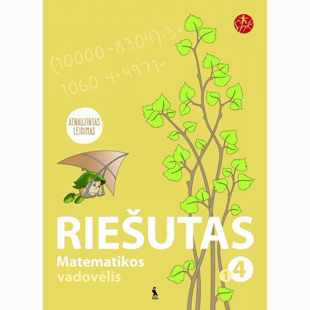 Riešutas. Matematikos vadovėlis 4 klasei, 1 dalis (atnaujinta) (serija „ŠOK“)