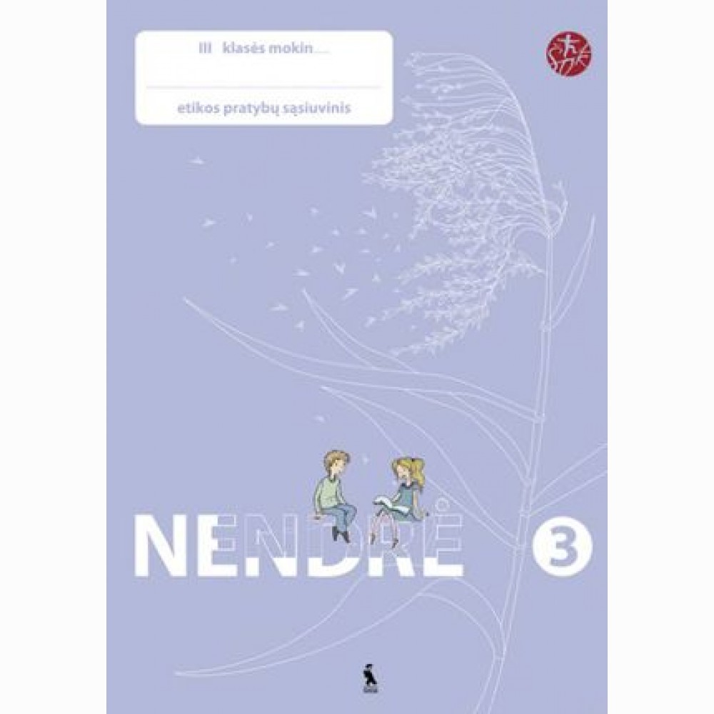 Nendrė. Etikos pratybų sąsiuvinis 3 klasei (serija „ŠOK“)