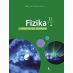 Fizika. Vadovėlis 11-12 klasei. Modernioji fizika. Astronomija