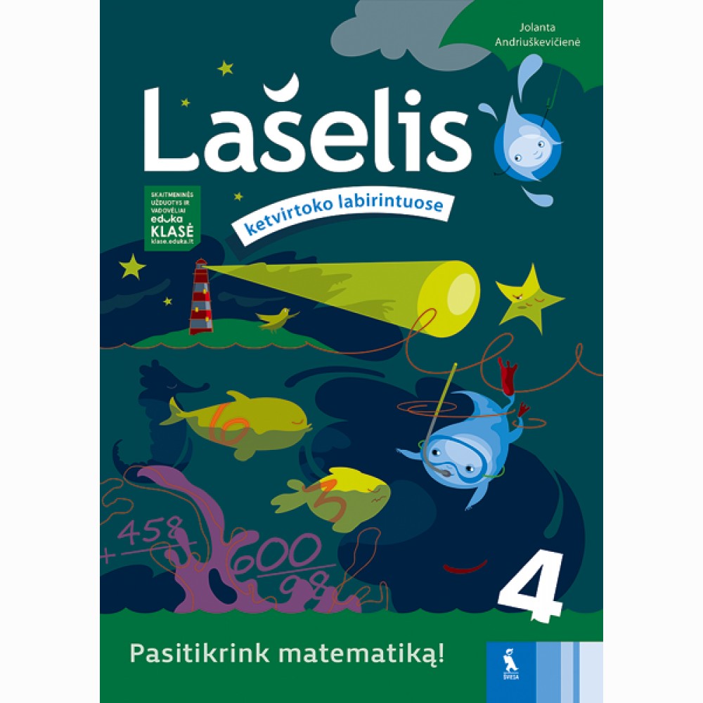 Matematikos pasitikrinimo užduotys „Lašelis ketvirtoko labirintuose“ 4