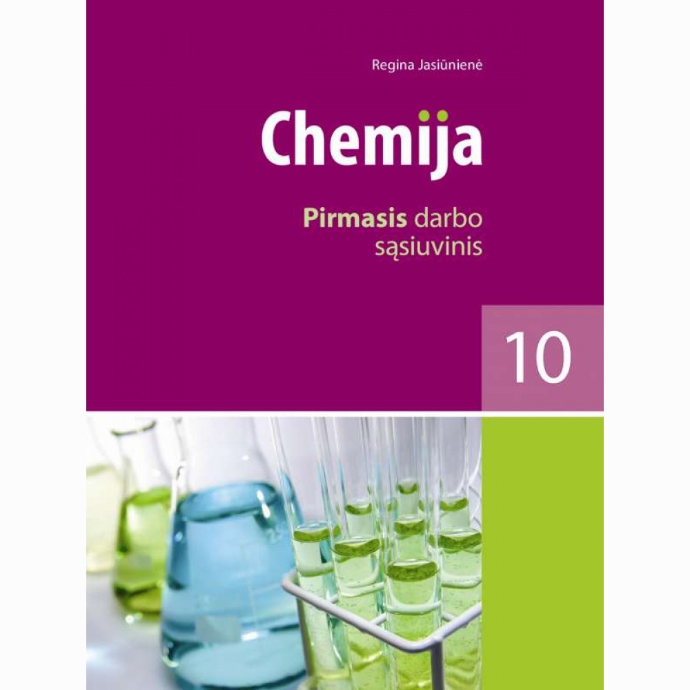 Chemija. Pirmasis darbo sąsiuvinis X klasei