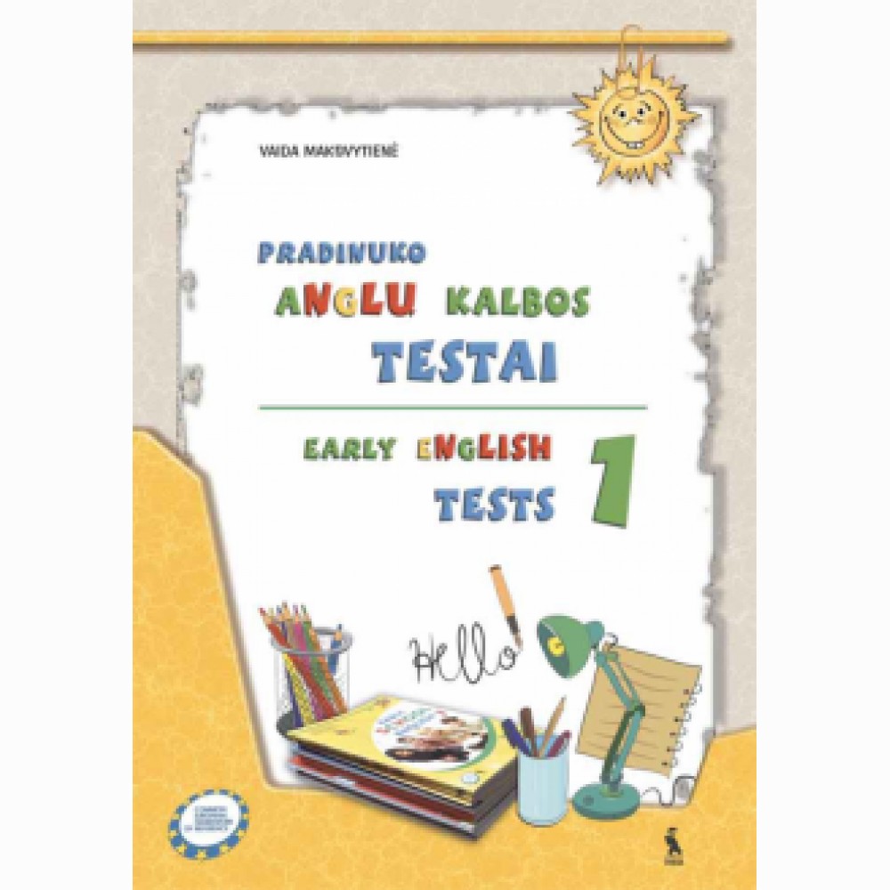 Early English Tests 1. Anglų kalbos testai 2 klasei