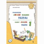 Early English Tests 1. Anglų kalbos testai 2 klasei
