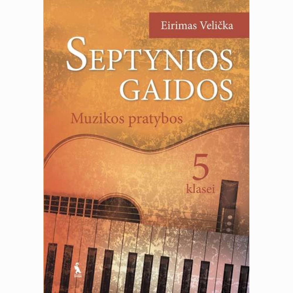 Septynios gaidos. Muzikos pratybos 5 klasei