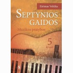 Septynios gaidos. Muzikos pratybos 5 klasei