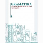 GRAMATIKA. Lietuvių k. užd. IX-X kl. Praktinė lietuvių k. gramatika 9-10 kl.
