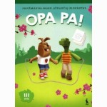 OPA PA! Priešmokyklinuko užduočių bloknotas, 3 dalis