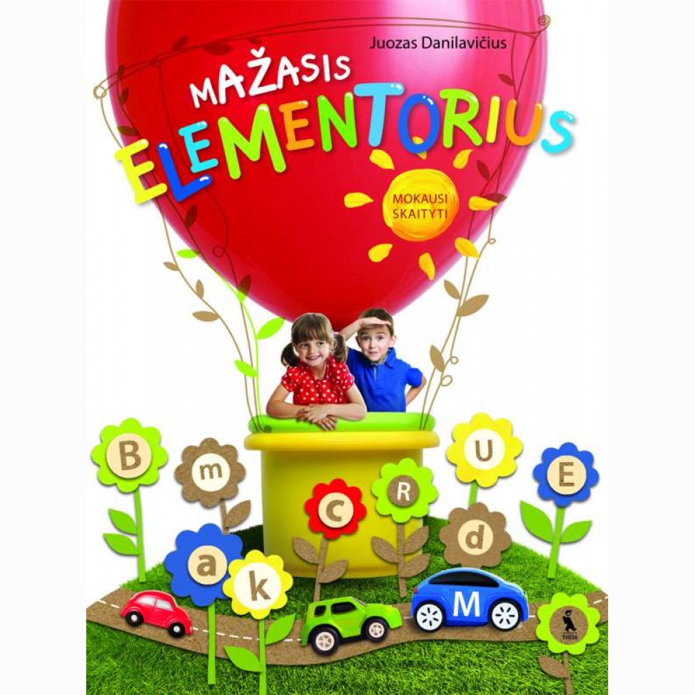 Skaitymo pradžiamokslis. Mažasis elementorius 6-7 metų vaikams