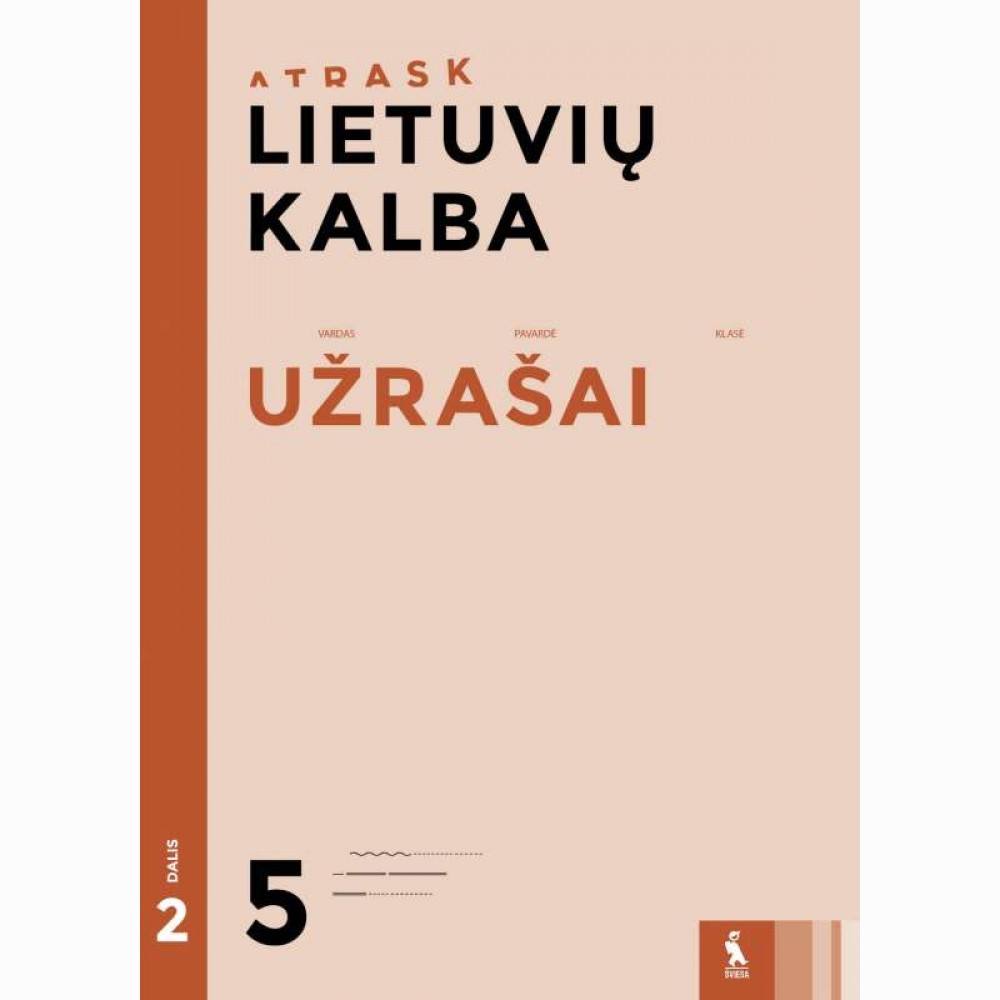 Lietuvių kalba. Užrašai 5 klasei, 2 dalis (serija „Atrask“)