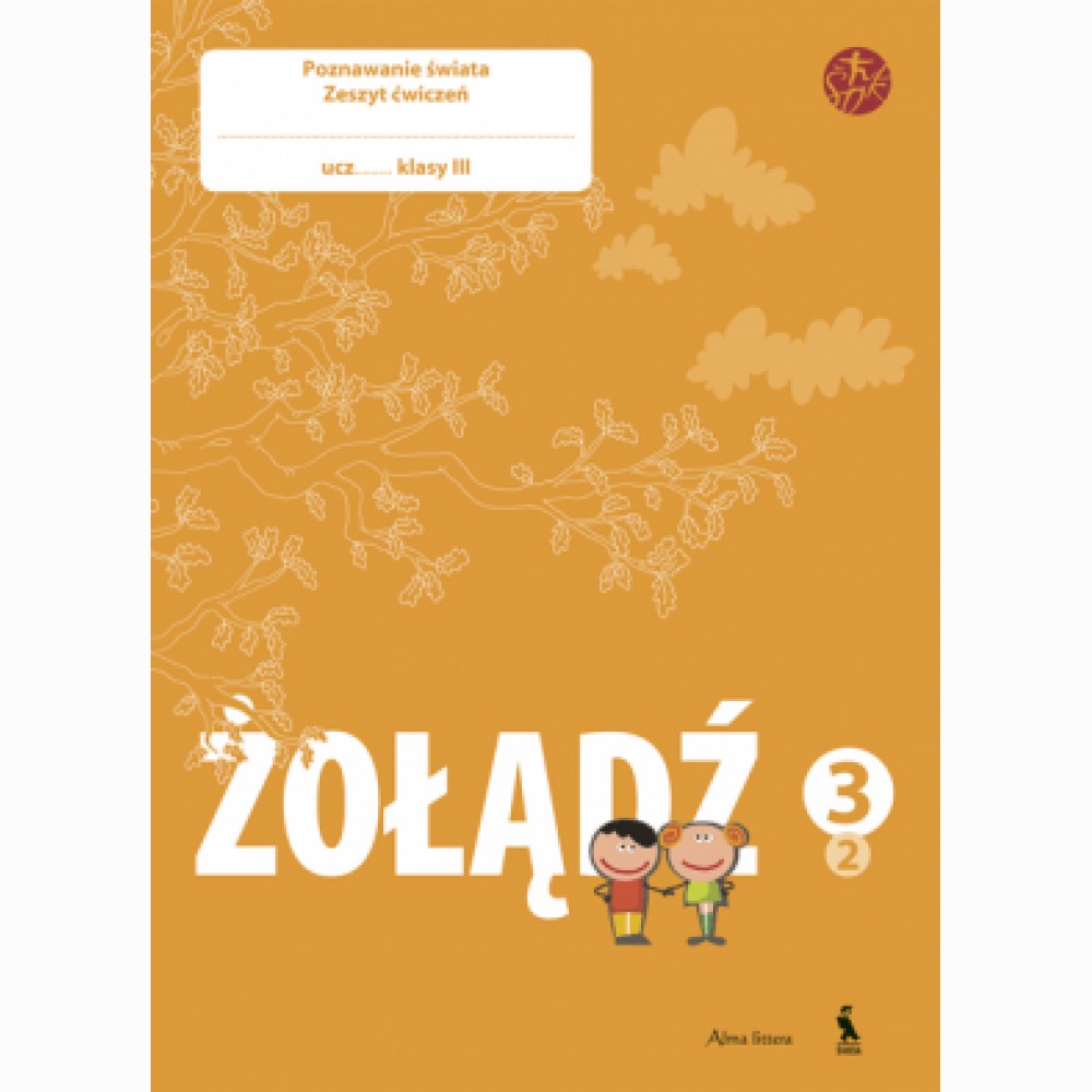 ŽOLANDZ. Poznawanie świata. Drugi zeszyt ćwiczeń dla klasy III (ŠOK)