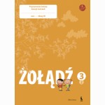 ŽOLANDZ. Poznawanie świata. Drugi zeszyt ćwiczeń dla klasy III (ŠOK)