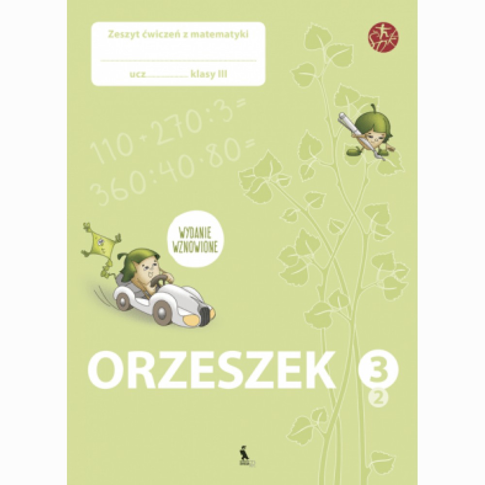 Orzeszek. Drugi zeszyt cwiczen z matematyki dla klasy III (ŠOK)