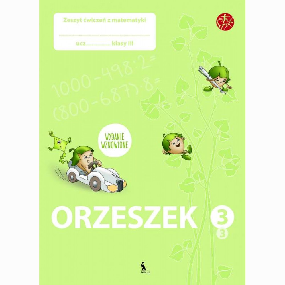 Orzeszek. Trzecy zeszyt cwiczen z matematyki dla klasy III (ŠOK)