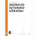 Jaunojo istoriko užrašai 6 klasei, 2 dalis (ATRASK)