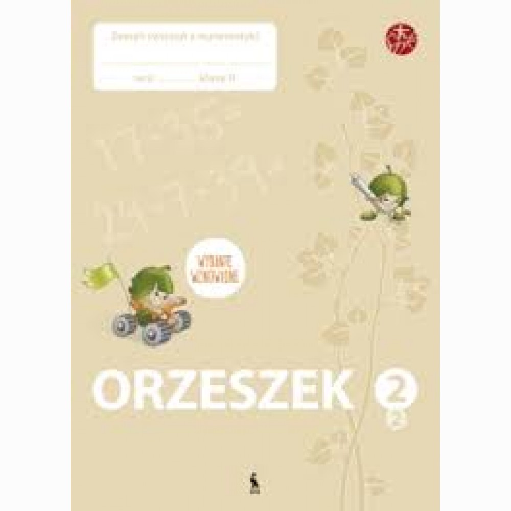 Orzeszek. Drugi zeszyt ćwiczeń z matematyki dla klasy II (ŠOK)
