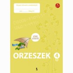 ORZESZEK. Pierwszy zeszyt ćwiczeń z matematyki dla klasy IV (ŠOK)