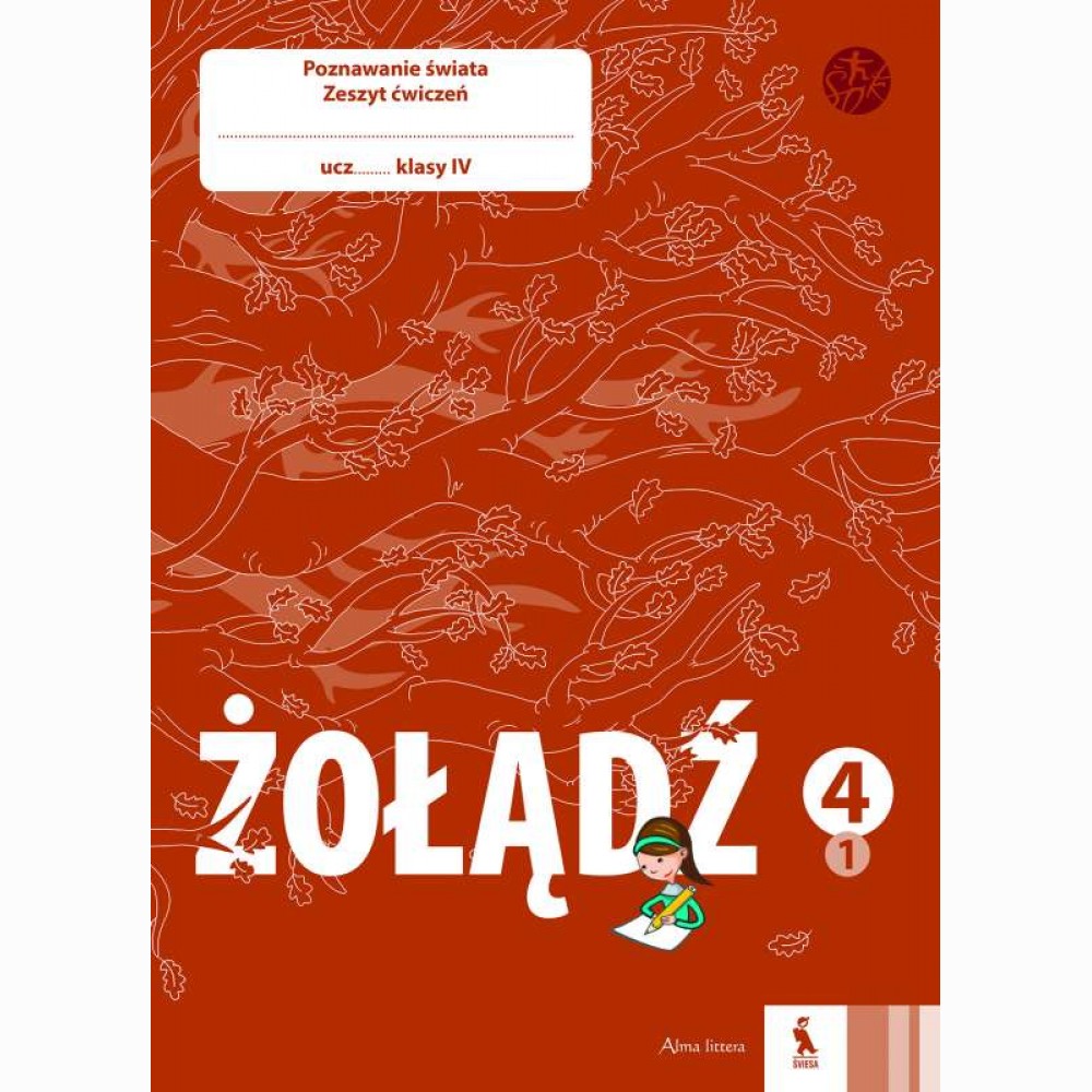 ŽOLANDZ. Poznawanie świata. Pierwszy zeszyt ćwiczeń dla klasy IV (ŠOK)