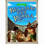 ISTORINIS NUOTYKIS. Bėgimas per Romą