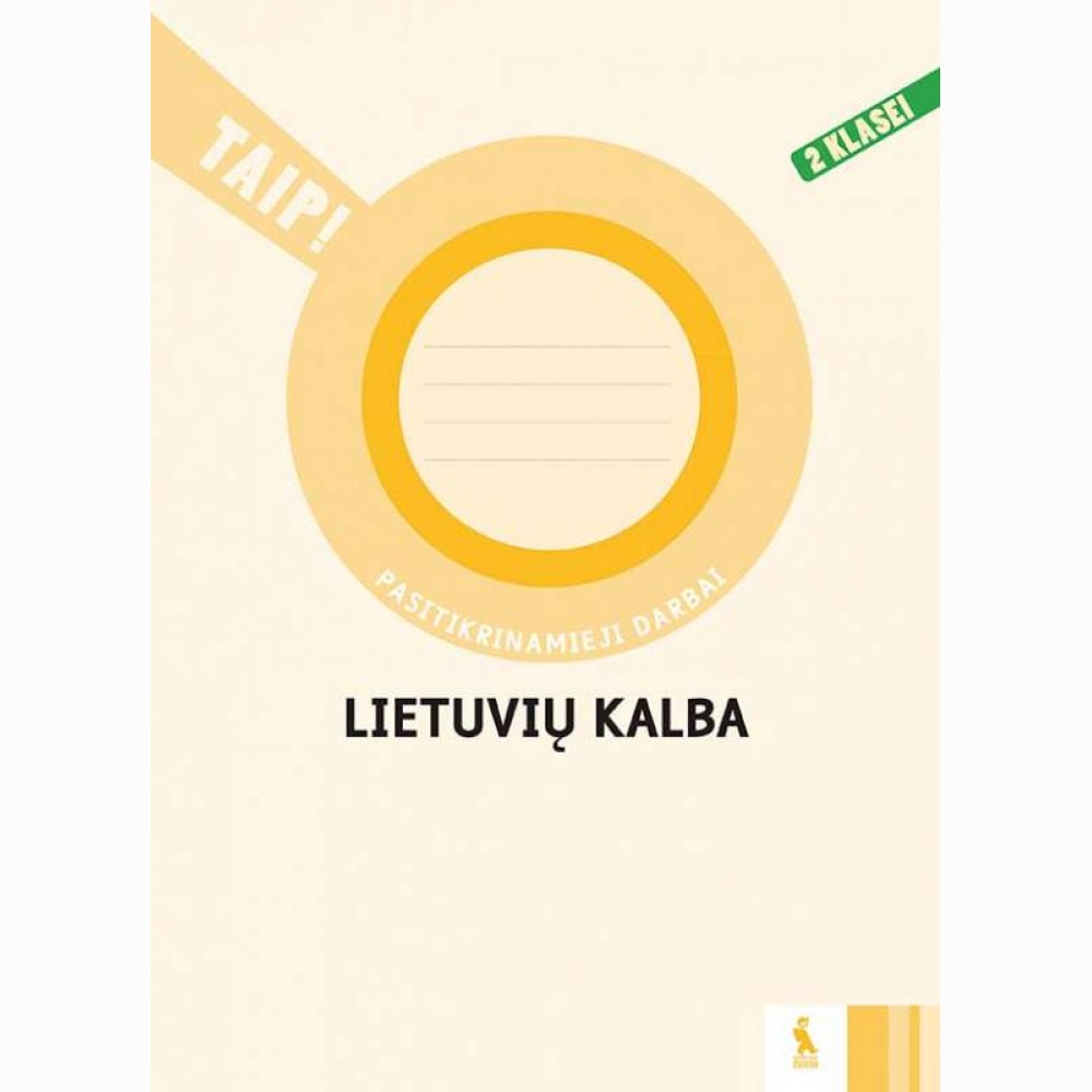 Lietuvių kalba. Pasitikrinamieji darbai 2 klasei (serija „TAIP!“)