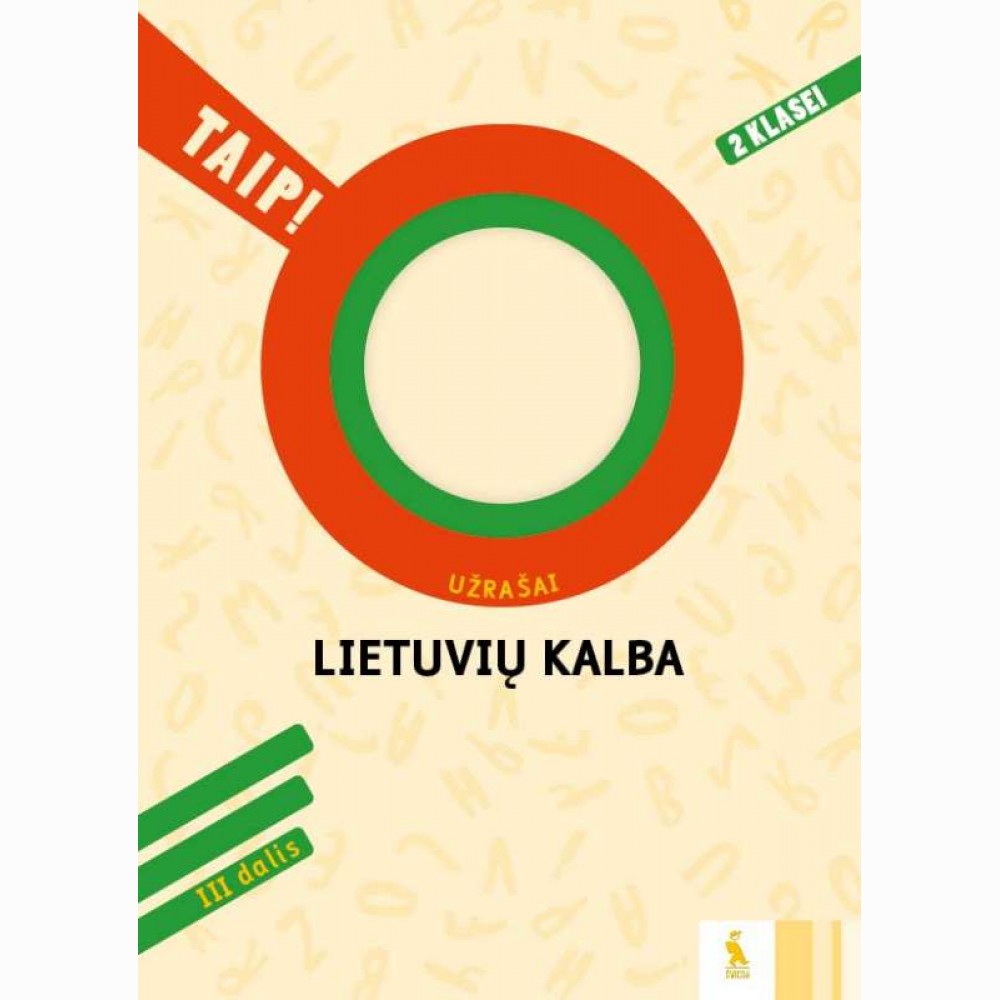 Lietuvių kalba. Užrašai 2 klasei, 3 dalis (serija „TAIP!“)