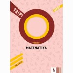 Matematika. Užrašai 1 klasei, 3 dalis (serija „TAIP!“)