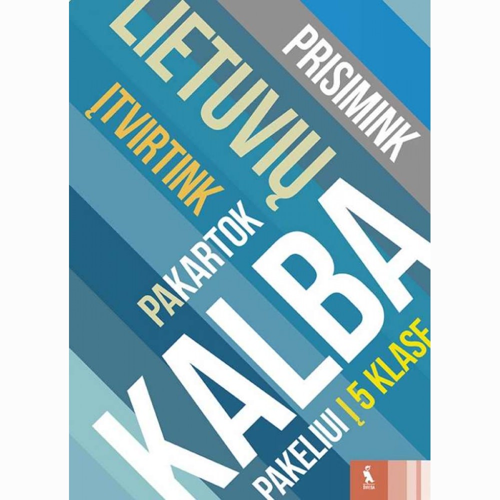 Lietuvių kalbos kartojimo užduotys (s. „Pakeliui į 5 klasę“)