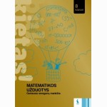 Matematikos užduotys 8 klasei, serija Būk kietas!