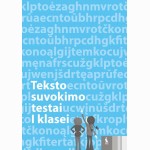 Lietuvių kalbos teksto suvokimo testai 1 klasei