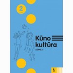 Kūno kultūra. Užrašai 2 klasei