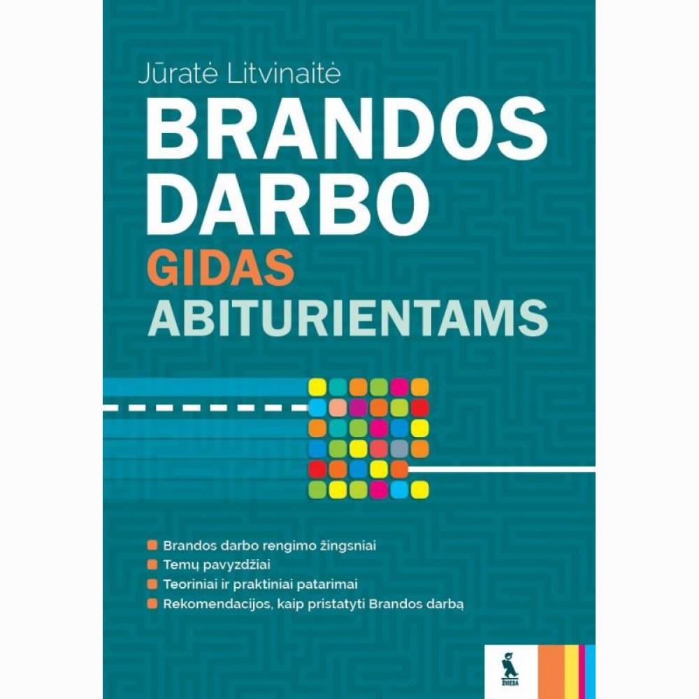 Brandos darbo gidas abiturientams