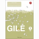 Gilė. Pratybų sąsiuvinis 1 klasei, 1 dalis 2012 (serija „ŠOK“)