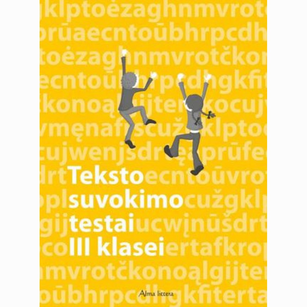 Lietuvių kalbos teksto suvokimo testai 3 klasei