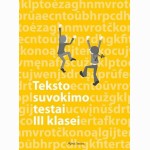 Lietuvių kalbos teksto suvokimo testai 3 klasei
