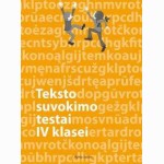 Lietuvių kalbos teksto suvokimo testai 4 klasei