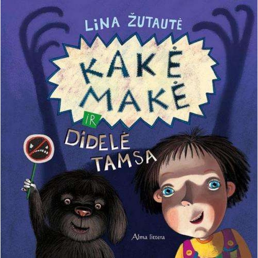 Kakė Makė ir didelė tamsa