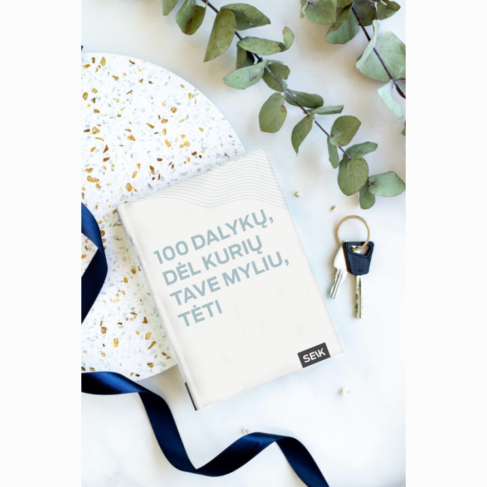 100 dalykų, dėl kurių tave myliu, tėti