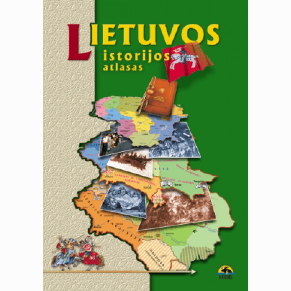 Lietuvos istorijos atlasas vidurinei mokyklai